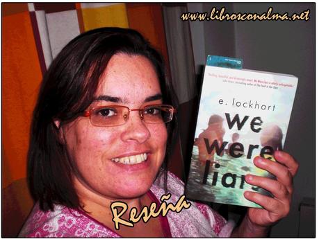 Reseña: We were liars, E. Lockhart  (Review)