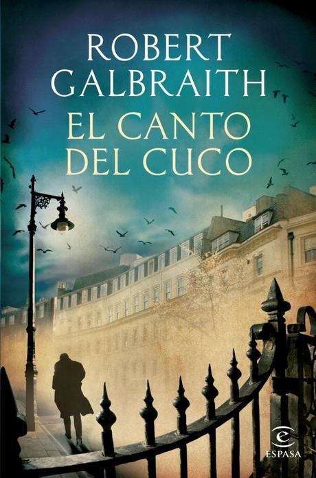 Reseña: El canto del cuco - Robert Galbraith