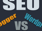¿SEO, mejor Wordpress Blogger?