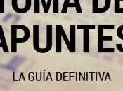 Toma Apuntes: Guía Definitiva