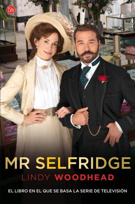 MR SELFRIDGE de LINDY WOODHEAD