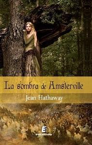 LA SOMBRA DE AMSTERVILLE de JEAN HATHAWAY