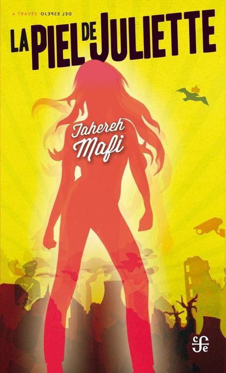 Este mes en México: Las manos de Juliette (La piel de Juliette #2) de Tahereh Mafi