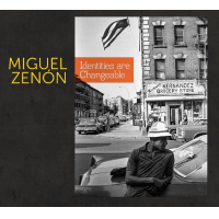 Miguel Zenon: Identities Are Changeable