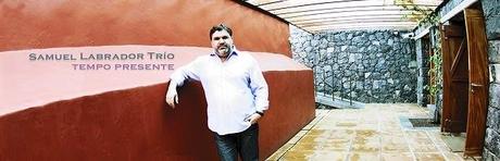 Samuel Labrador Trío graba en vivo su 'Tempo presente'