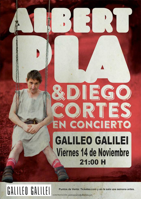 CONCIERTO DE ALBERT PLA & DIEGO CORTÉS EN MADRID, SALA GALILEO GALILEI, 14 NOVIEMBRE