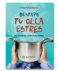 Destapa tu olla estrés