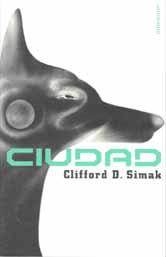 Clifford D. Simak. Ciudad