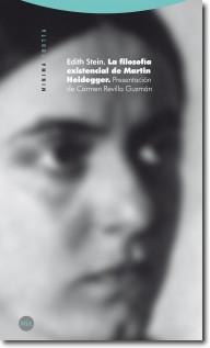 Novedades Editoriales Trotta Editorial: Filosofía Existencial Martin Heidegger