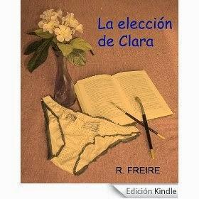 http://www.amazon.es/La-elecci%C3%B3n-Clara-R-Freire-ebook/dp/B00GFT5R30/ref=zg_bs_827231031_f_22