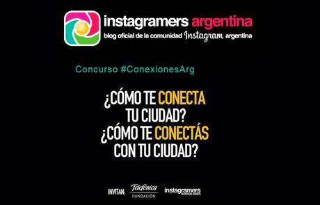 Concurso Instagram #ConexionesArg para mostrar cómo te conectás con tu ciudad #Argentina conexionesARG