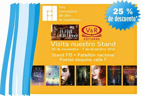 V&R Editoras y El Final de la Historia te dan un descuento para la Feria Internacional del Libro de Guadalajara