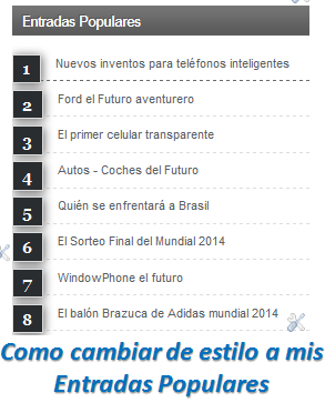 Como cambiar el estilo de entradas populares Como cambiar el estilo de entradas populares