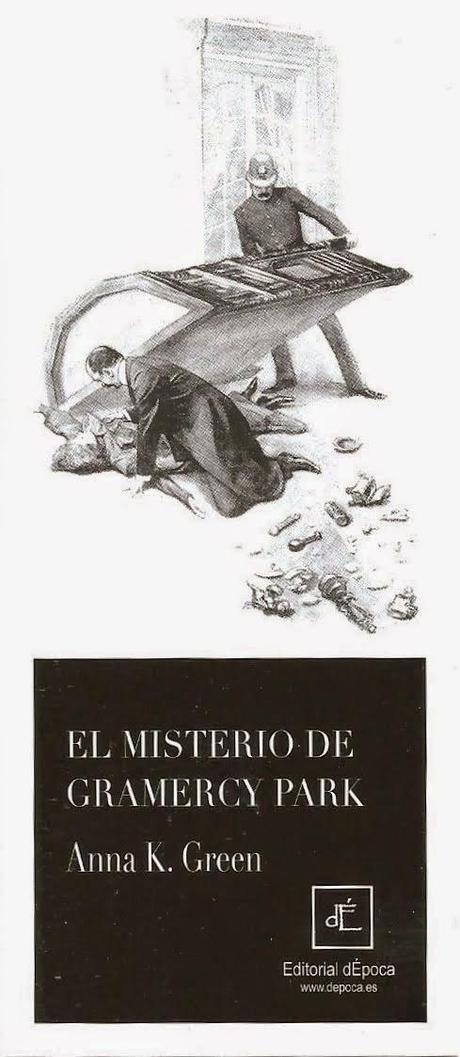 El misterio de Gramercy Park de Anna Katherine Green