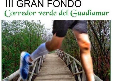 III Carrera Gran Fondo del Corredor Verde del Guadiamar 2015