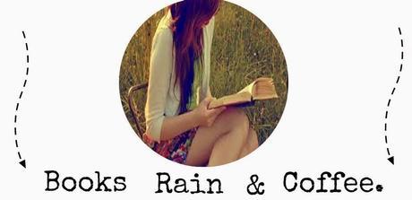¡QCTB! | Books Rain & Coffee | Besando libros