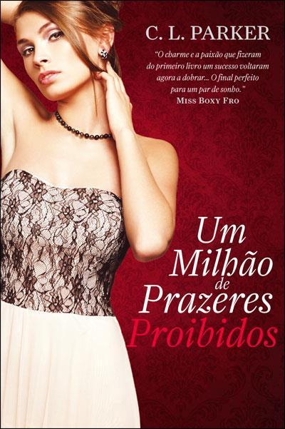 Reseña - Un millón de placeres culpables, C.L. Parker