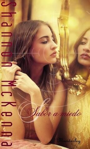 Sabor a miedo Shannon Mcknenna