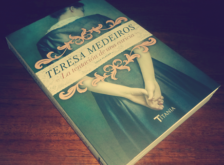 La tentación de una caricia, de Teresa Medeiros