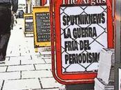 Sputniknews guerra fría periodismo mundial