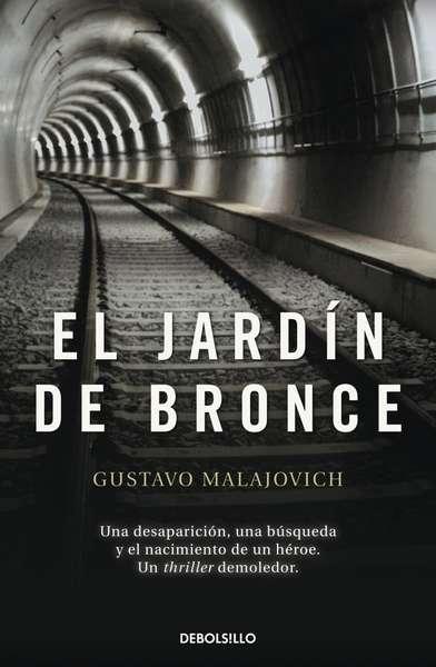 El jardín de bronce (Gustavo Malajovich)