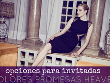 Dolores Promesas Heaven: vestidos para invitadas