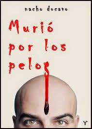 Reseña: Murió por los pelos-Nacho Docavo