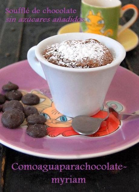SOUFFLÉ   DE   CHOCOLATE   SIN   AZÚCARES   AÑADIDOS. Blog amigo, Una diabética en mi cocina.