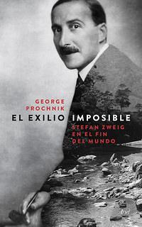 El exilio imposible. Stefan Zweig.
