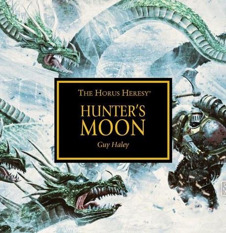 Hunter's Moon de Guy Haley.Una reseña