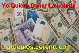 yo quiero ganar la lotería