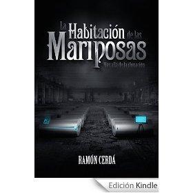 La Habitación de las Mariposas: Más allá de la clonación (Los orígenes de Consuelo el Espiritista nº 1)