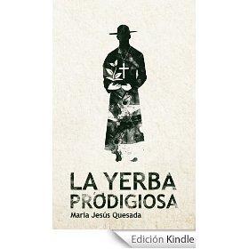 La Yerba Prodigiosa