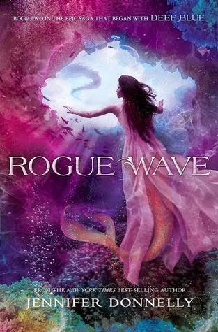 Portada americana:  The Waterfire Saga nº 2. Rogue Wave, de Jennifer Donnelly