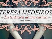 tentación caricia, Teresa Medeiros