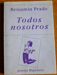 Benjamín Prado: un poema