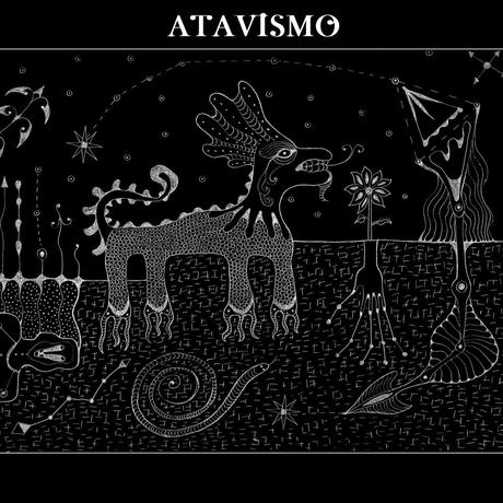 ATAVISMO: DESINTEGRACIÓN