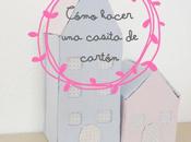 #Small&amp;Lowcost Cómo hacer casitas cartón