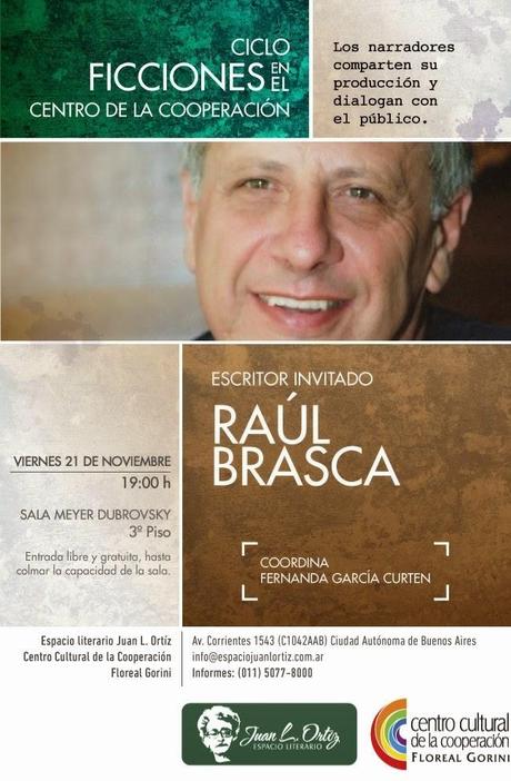 Eventos | Raúl Brasca será el nuevo invitado en el Ciclo Ficciones en el CCC