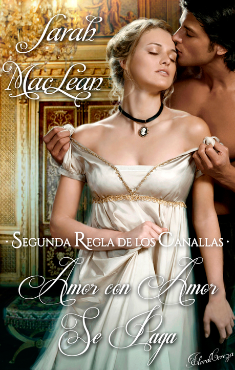 Reseña - Amor con Amor se Paga, Sarah MacLean