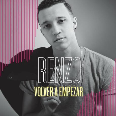 El cantautor dominicano, Renzo presenta su nuevo sencillo “Volver a Empezar” renzo