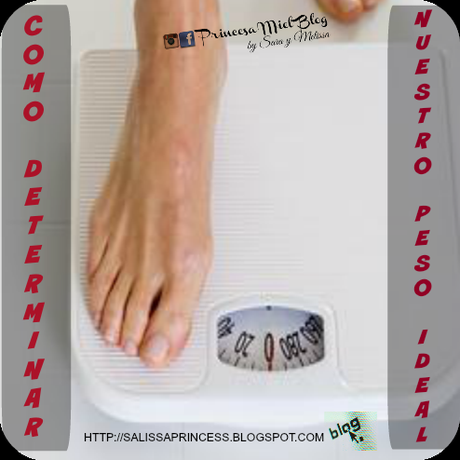 COMO DETERMINAR NUESTRO PESO IDEAL