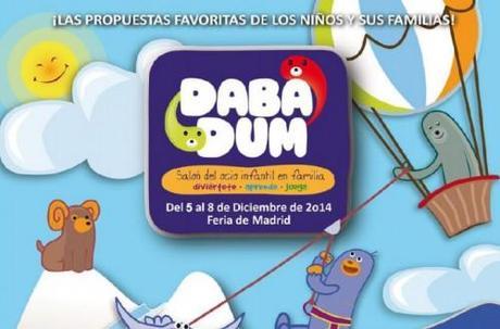 Dababum 2014 Salón del Ocio Infantil en Familia