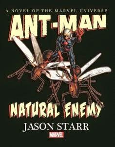 Ant-Man: Natural Enemy, la novela de prosa del Hombre Hormiga