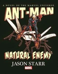 Ant-Man: Natural Enemy, la novela de prosa del Hombre Hormiga Ant-Man: Natural Enemy, la novela de prosa del Hombre Hormiga
