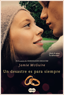 ~♥ Reseña #106 = Un desastre es para siempre ~ Jamie McGuire