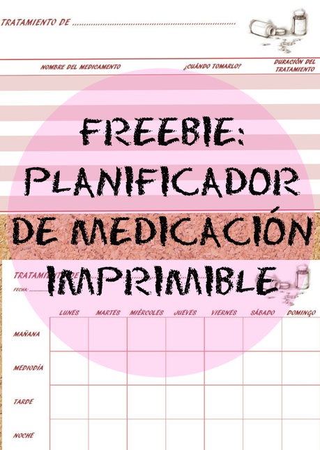 Freebie: planificador medicación (imprimible gratis)