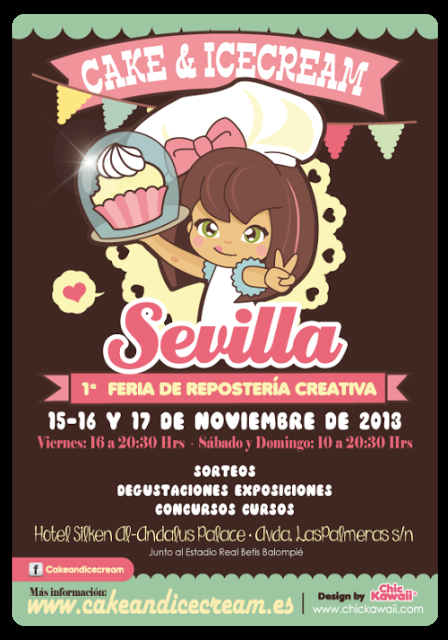 Mi visita a la Primera Feria de Repostería Creativa Cake&Icecream Sevilla (15-17 noviembre 2013)
