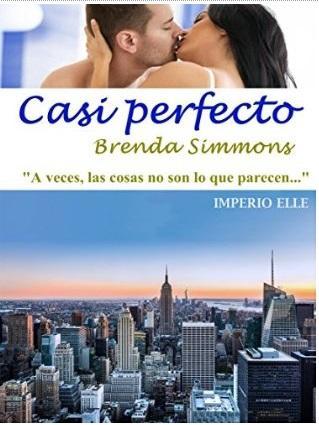 Reseña: Casi Perfecto - Brenda Simmons (Sonia MA)