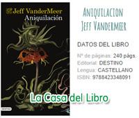 aniquilacion annihilation area x jeff vandermeer libro book southern reach trilogia trilogy